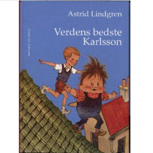Astrid Lindgren - Verdens Bedste Karlsson