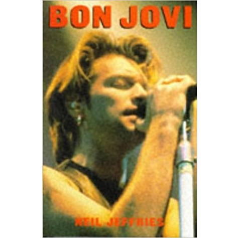 Bon Jovi Niel Jeffries isbn 0283062819 eloppen (1)